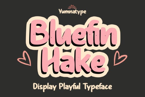Bluefin Hake: A Playful Display Font That Elevates Campaign Visuals
