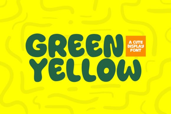 Green Yellow: A Cute Display Font for Crafters and Product Designers