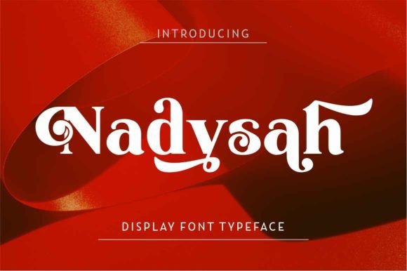 Nadysah: A Serif Display Font for Elegant Editorial Design